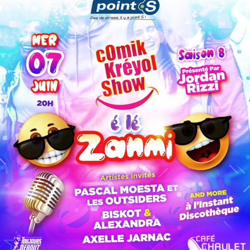 Spectacle - Comik Kreyol Show é lé zanmi- le 7 Juin aux Abymes
