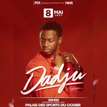 DADJU le 8 mai au Palais des sports du GOSIER - Ca...