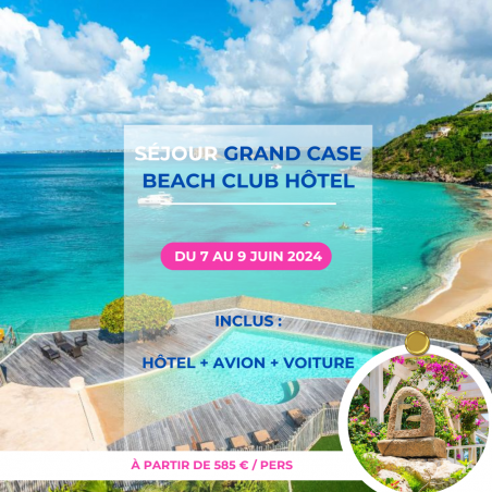 Week end DETENTE à Saint-Martin ! Départ le 7 Juin 2024 - Grand Case Beach Club