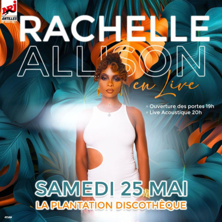 Samedi 25 mai - Rachelle Allison, Live à la Plantation - 20h