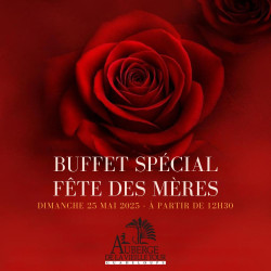 Fête des Mères - Buffet Spécial - Dimanche 25 Mai, 12h30 - Auberge de la vieille tour**** -2