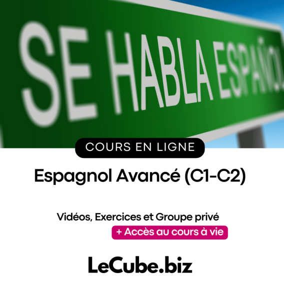 Formation - Espagnol Avancé (C1-C2) - LECUBE