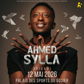 AHMED SYLLA ⦁ Spectacle ⦁ Mardi 12 Mai 2026 à 20:00 ⦁ Palais des sports du gosier AHMED SYLLA ⦁ Spectacle ⦁ Mardi 12 Mai 2026 à 20:00 ⦁ Palais des sports du gosier