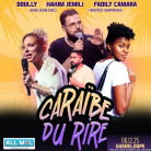 CARAÏBE DU RIRE le Samedi 6 Décembre 2025 au Palais des Sports du GOSIER