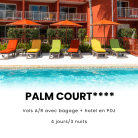 Destination SAINT-MARTIN -Séjour 4 jours/3 nuits SAINT-MARTIN à l'hôtel PALM COURT****