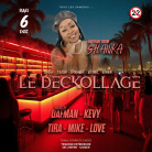 Le 6 Décembre 2025 À l’Infini - DECKOLLAGE - SHANIKA BIRTHDAY