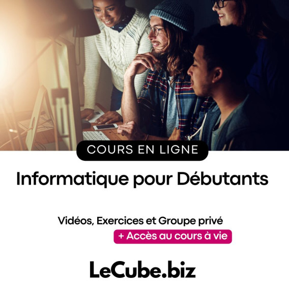 Formation - Informatique pour débutants - LECUBE